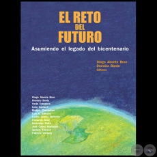 EL RETO DEL FUTURO - Editores: DIEGO ABENTE BRUN / DIONISIO BORDA - Año 2012